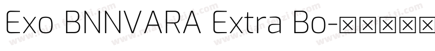 Exo BNNVARA Extra Bo字体转换